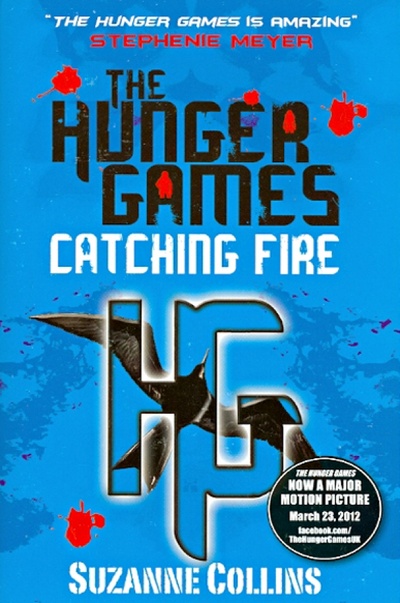 The Hunger Games 2. Catching Fire (original) Scholastic Inc. 