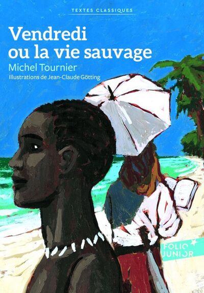 Книга: Vendredi ou la vie sauvage; Gallimard