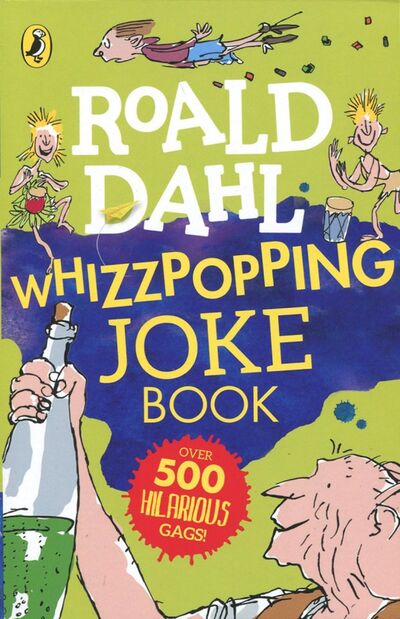 Книга: Whizzpopping Joke Book (Dahl Roald) ; Puffin, 2017 