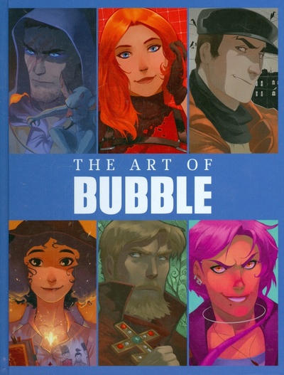 Книга: The Art of Bubble; Bubble, 2016 