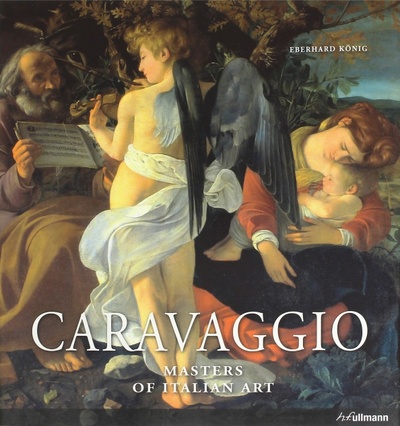 Книга: Masters of Italian Art. Caravaggio. Караваджо; H. F. Ullmann, 2015 
