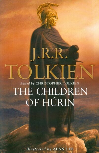 Книга: The Children of Hurin (Tolkien John Ronald Reuel) ; HarperCollins, 2015 