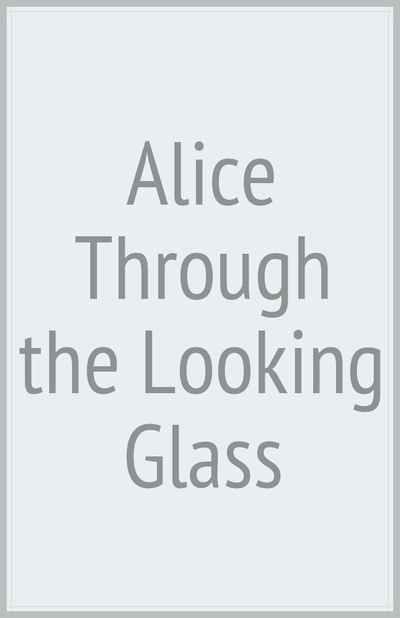 Alice Through the Looking Glass Т8 