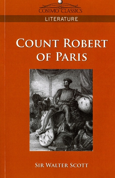 Count Robert of Paris Cosimo Classics 