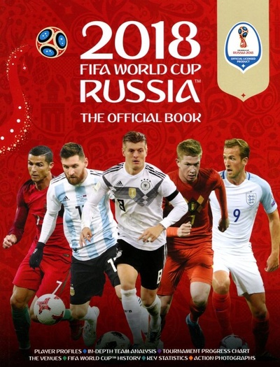 Книга: 2018 FIFA World Cup Russia. The Official Book (Radnedge Keir) ; Carlton, 2018 