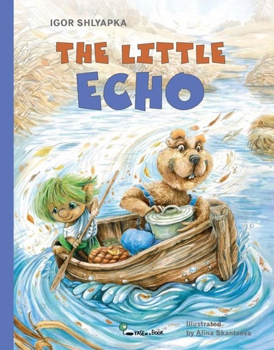 The Little Echo (на английском языке) Ясень и Бук 