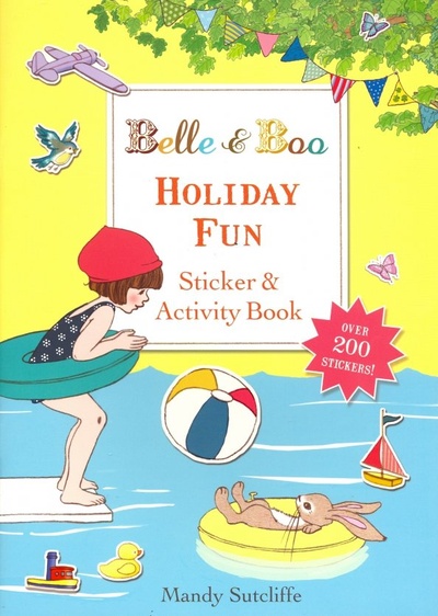 Belle & Boo: Holiday Fun Sticker & Activity Book Hodder & Stoughton 