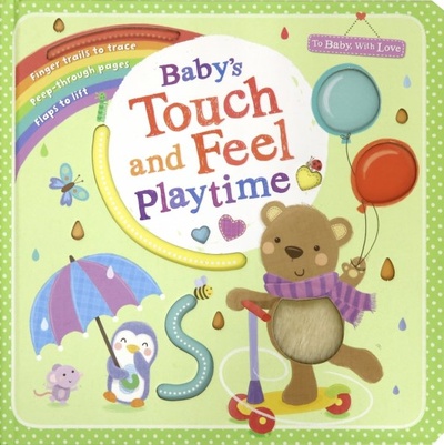 Baby's First Touch and Feel Playtime (board book) Little Tiger Press 