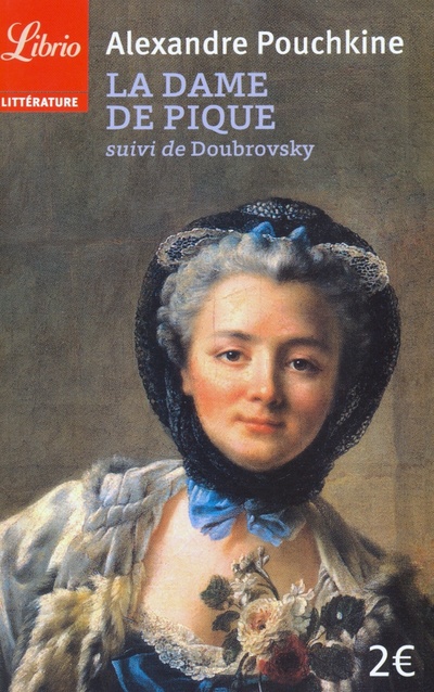 La dame de pique. Doubrovsky Librio 