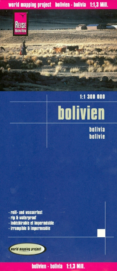 Книга: Bolivia. Bolivien 1: 1 300 000; Reise Know-How, 2011 