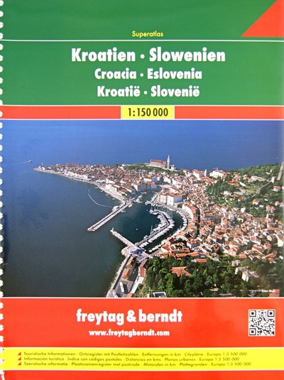 Книга: Croatia. Slovenia. Superatlas 1: 150 000; Freytag & Berndt, 2011 