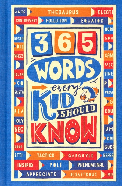 365 Words Every Kid Should Know Michael O'Mara 