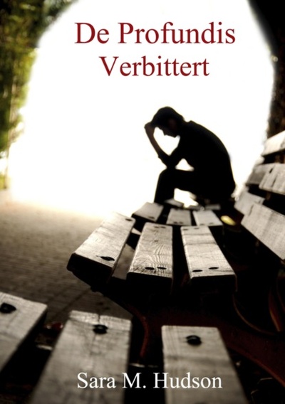 Книга: De Profundis - Verbittert (Sara M. Hudson) 
