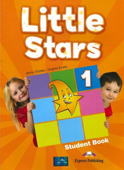 Книга: Little Stars 1. Student's book (international). Учебник (Evans Virginia, Дули Дженни) ; Express Publishing, 2015 