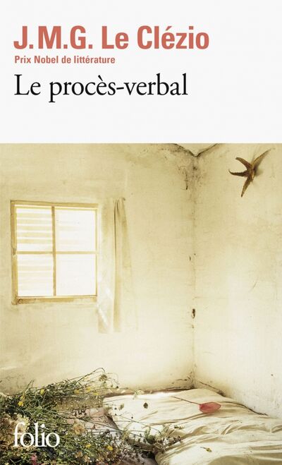 Книга: Le Proces-verbal (Clezio J.M.G. Le) ; Gallimard