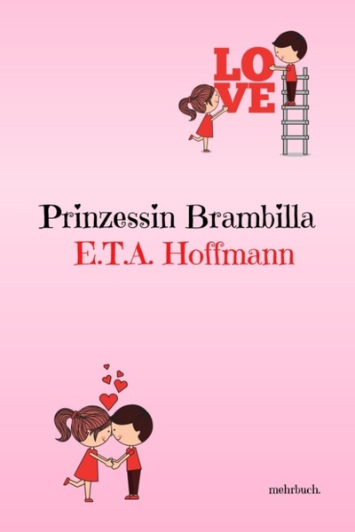 Книга: Prinzessin Brambilla (E. T. A. Hoffmann) 