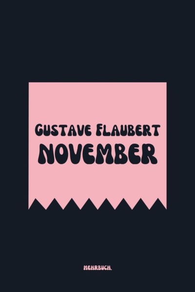 Книга: November (Gustave Flaubert) 