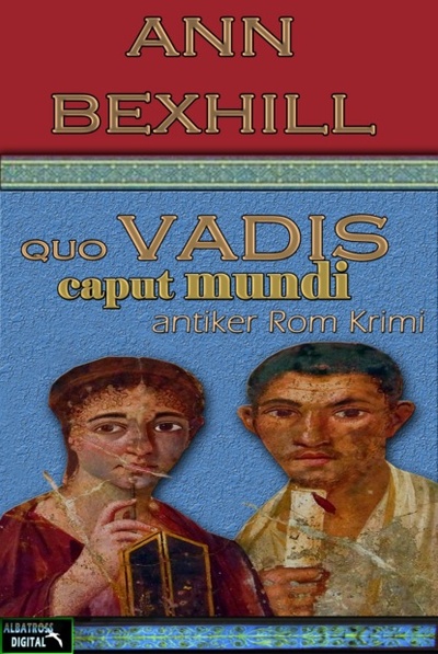 Книга: Quo Vadis Caput Mundi (Ann Bexhill) 