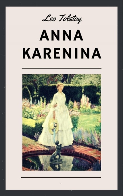 Книга: Leo Tolstoy: Anna Karenina (Leo Tolstoy) 