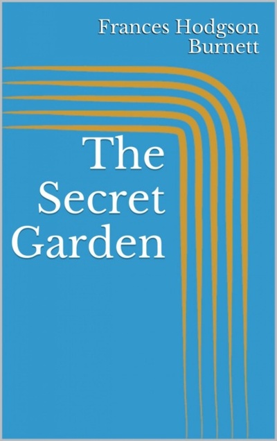 Книга: The Secret Garden (Frances Hodgson Burnett) 