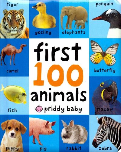 Книга: First 100 Soft to Touch Animals (board book) (Priddy Roger) ; Priddy Books