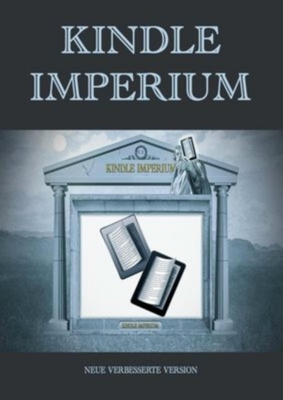 Книга: Kindle Imperium (Reinhold Rupprecht) 