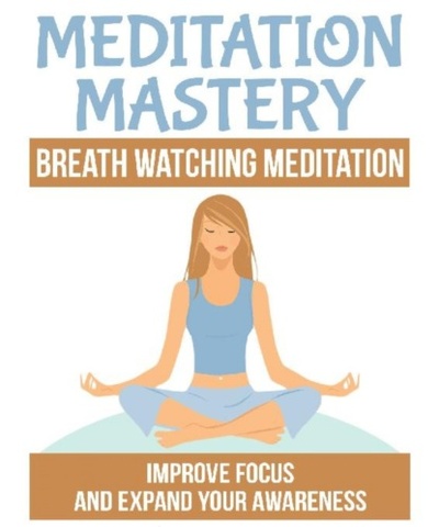 Книга: Breath Watching Meditation (Jato Baur) 