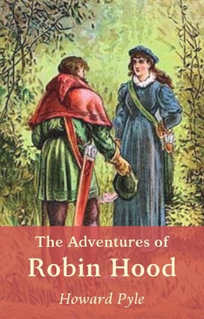 Книга: The Adventures of Robin Hood (Robin Hood legend) (Говард Пайл) 