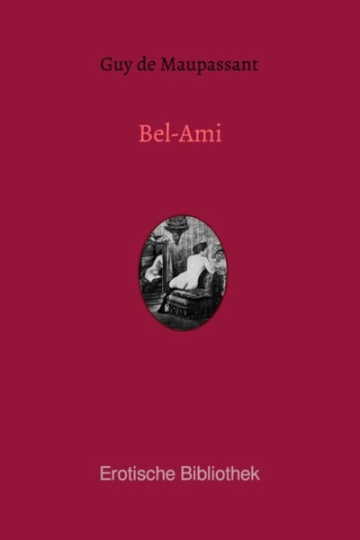 Книга: Bel-Ami (Guy de Maupassant) 