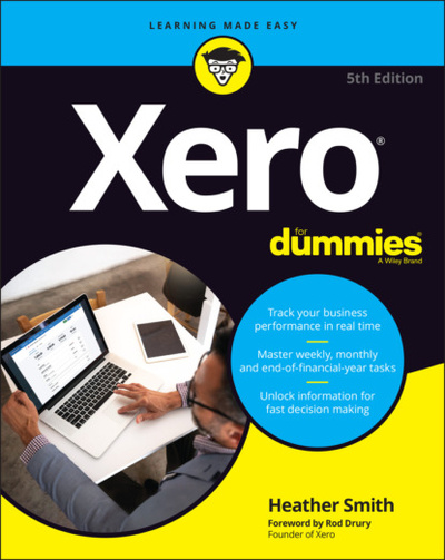 Книга: Xero For Dummies (Heather Smith) 