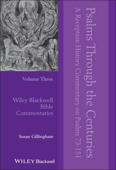 Книга: Psalms Through the Centuries, Volume 3 (Susan Gillingham) 