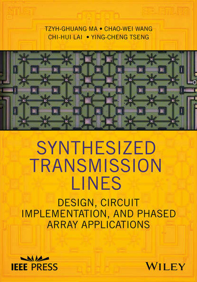 Книга: Synthesized Transmission Lines (Tzyh-Ghuang Ma) 