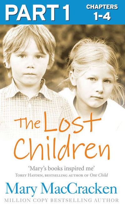 Книга: The Lost Children: Part 1 of 3 (Mary MacCracken) 