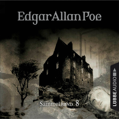 Книга: Edgar Allan Poe, Sammelband 8: Folgen 22-24 (Эдгар Аллан По) 