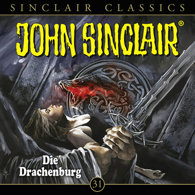 Книга: John Sinclair, Classics, Folge 31: Die Drachenburg (Jason Dark) 