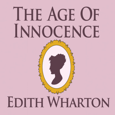 Книга: The Age of Innocence (Unabridged) (Edith Wharton) 
