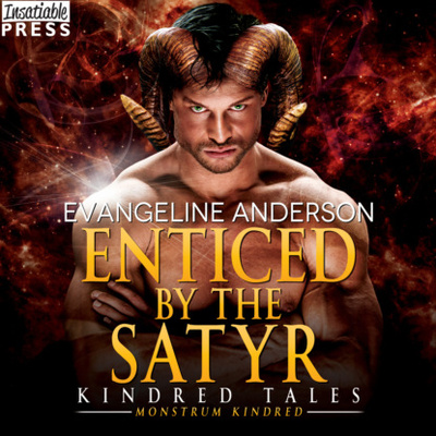 Книга: Enticed by the Satyr - A Novel of the Monstrum Kindred - Kindred Tales, Book 38 (Unabridged) (Evangeline Anderson) 