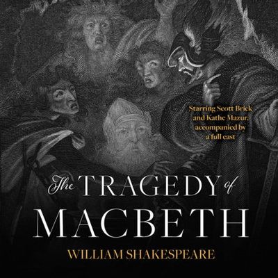 Книга: The Tragedy of Macbeth (Unabridged) (William Shakespeare) 