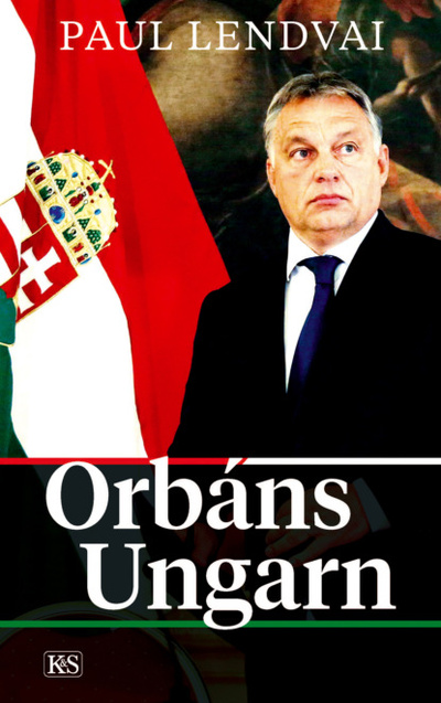 Книга: Orbans Ungarn (Paul Lendvai) 