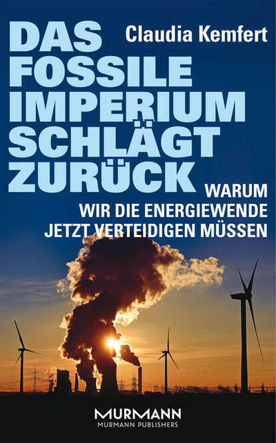Книга: Das fossile Imperium schlagt zuruck (Claudia Kemfert) 