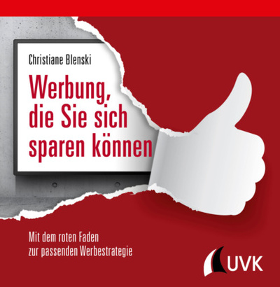 Книга: Werbung, die Sie sich sparen konnen (Christiane Blenski) 