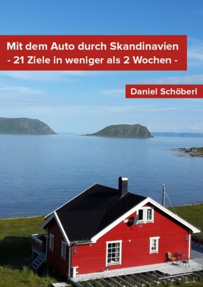 Книга: Mit dem Auto durch Skandinavien (Daniel Schoberl) 