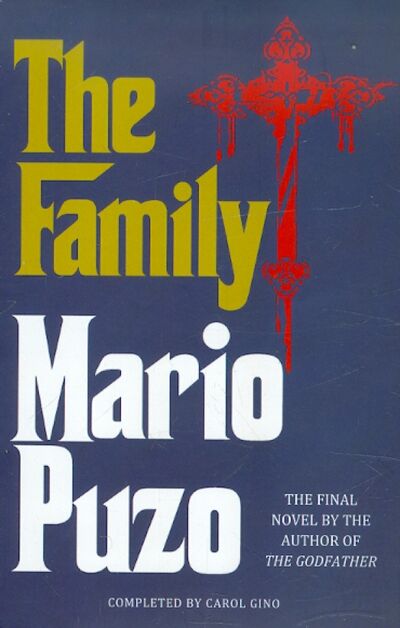 Книга: The Family (Puzo Mario) ; Arrow Books, 2012 