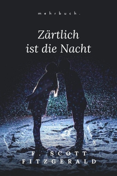 Книга: Zartlich ist die Nacht (F. Scott Fitzgerald) 