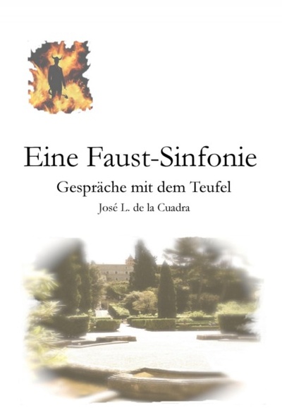 Книга: Eine Faust-Sinfonie (Jose Luis de la Cuadra) 
