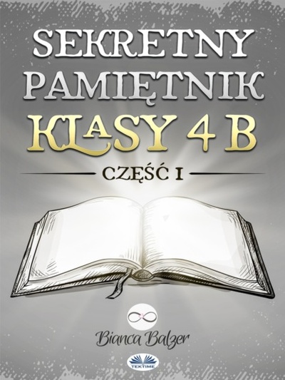 Книга: Sekretny Pami tnik Klasy 4b (Bianca Balzer) 
