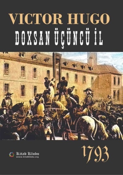 Книга: Doxsan ucuncu il - 1793 (Виктор Мари Гюго) 