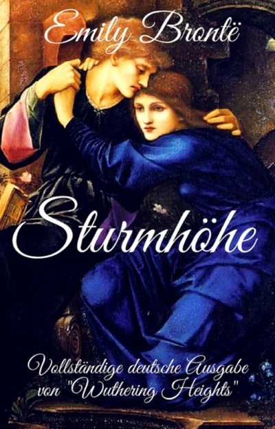 Книга: Emily Bronte: Sturmhohe. Vollstandige deutsche Ausgabe von "Wuthering Heights" (Эмили Бронте) 