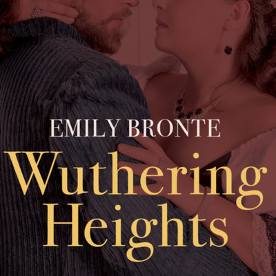 Книга: Wuthering Heights (Unabridged) (Эмили Бронте) 