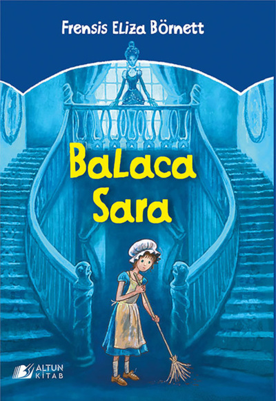 Книга: BALACA SARA (Фрэнсис Элиза Ходжсон Бернетт) 
